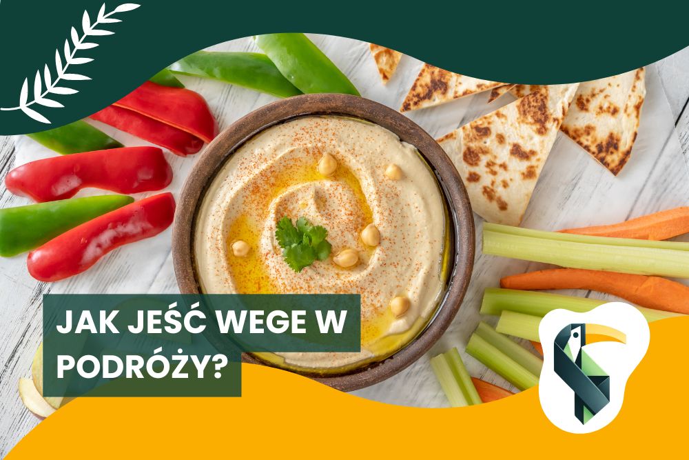 Jak jeść wege w podróży?