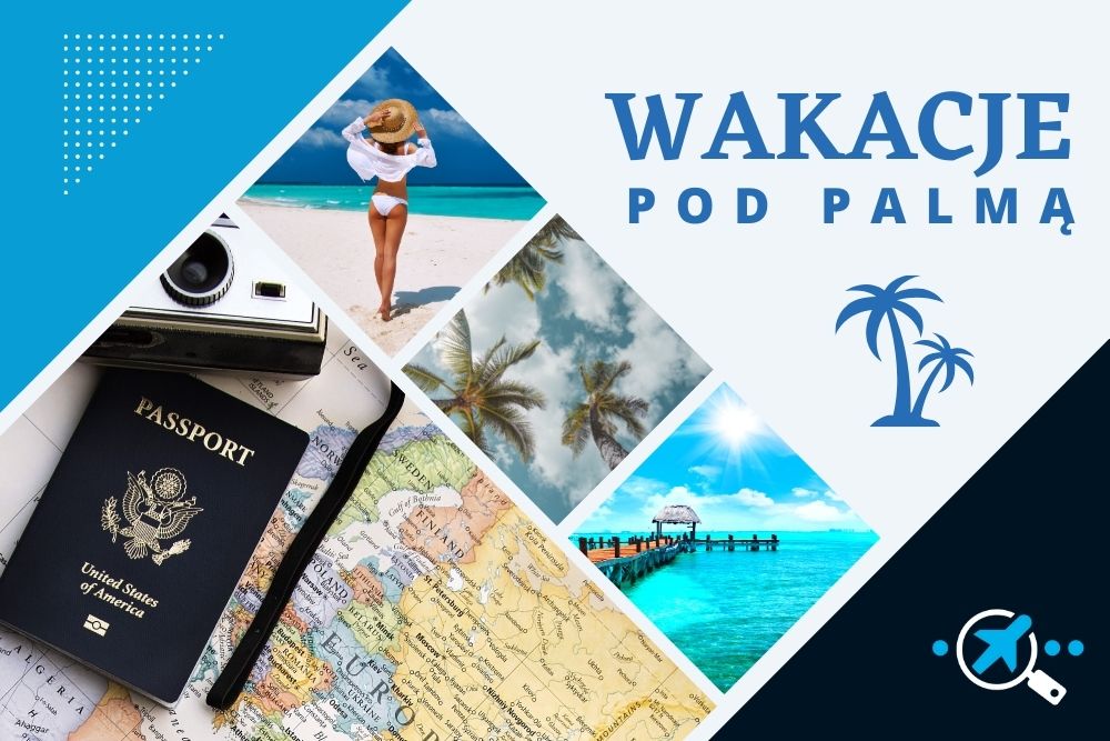 Wakacje pod palmą: TOP 10 egzotycznych kierunków świata